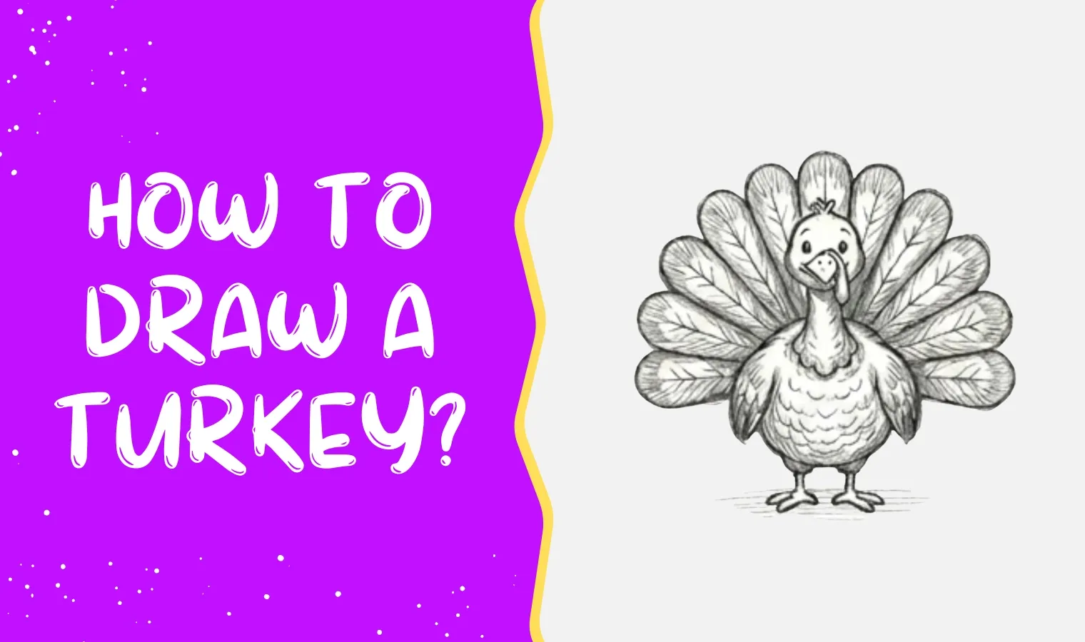 How to draw a turkey?