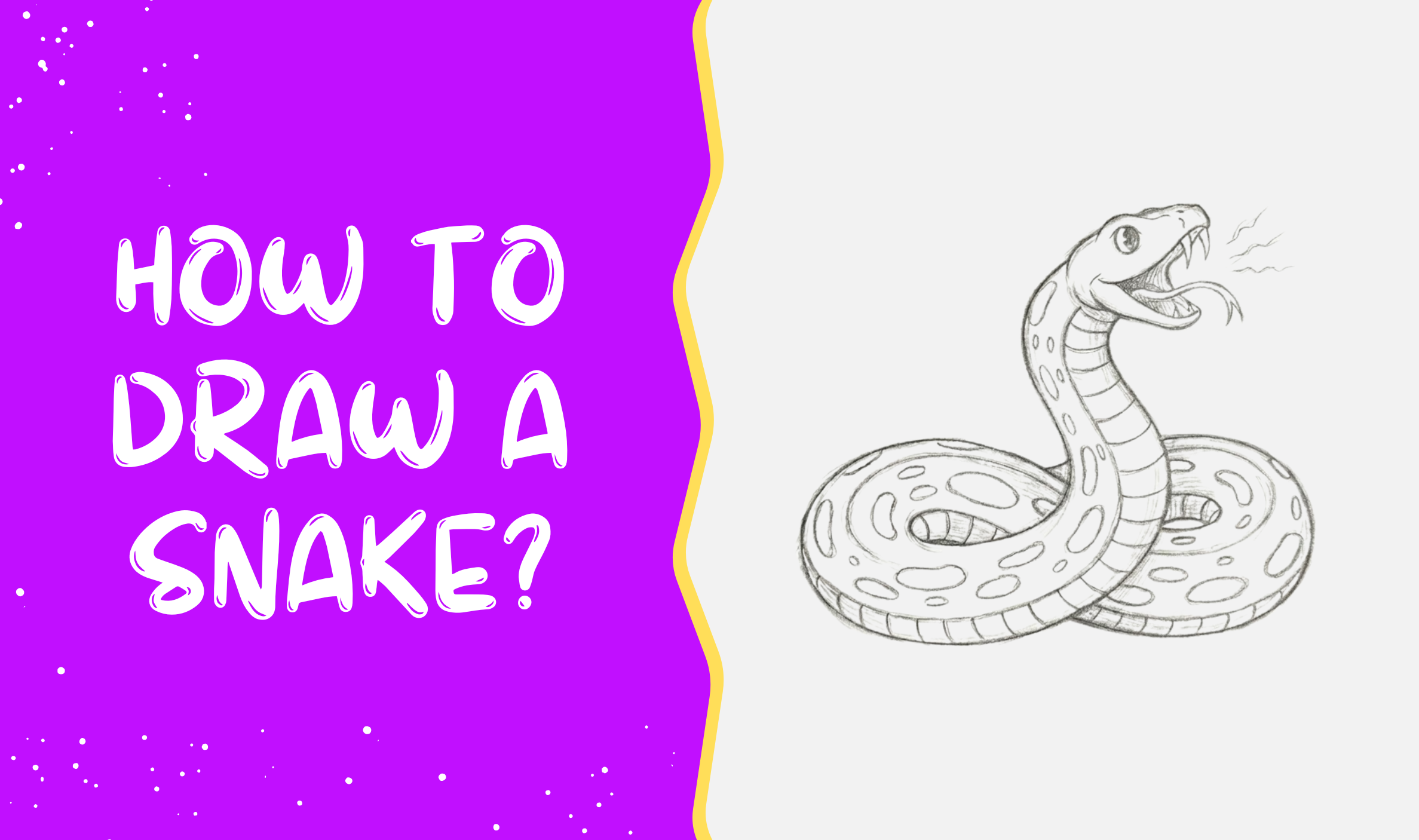 How to draw a Snake