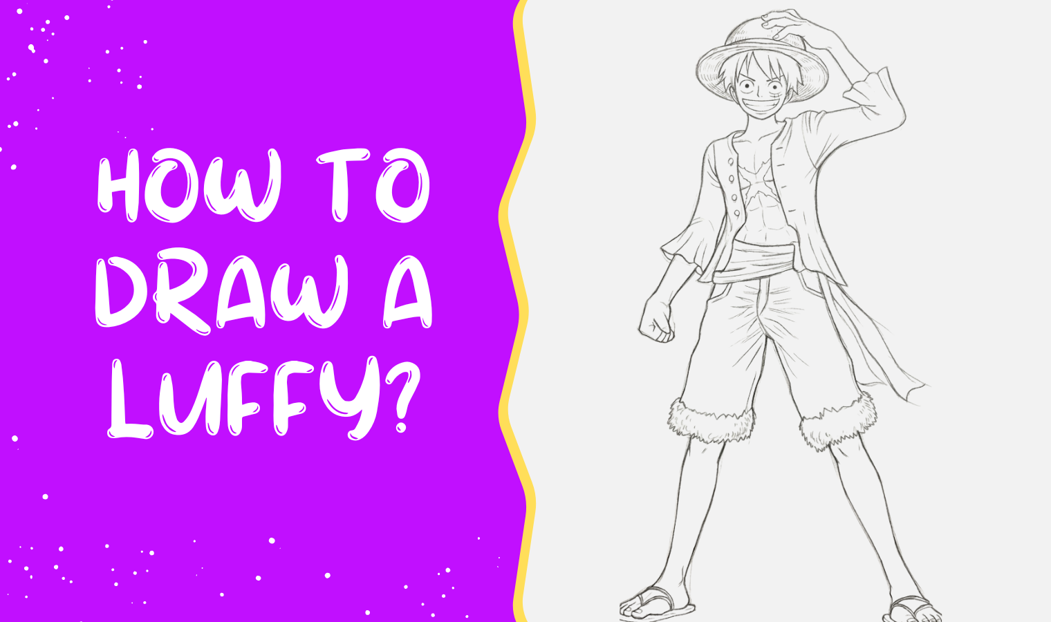 How To Draw A Luffy