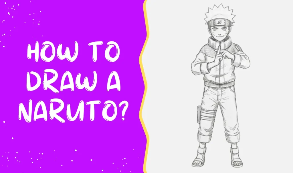 How To Draw A Naruto