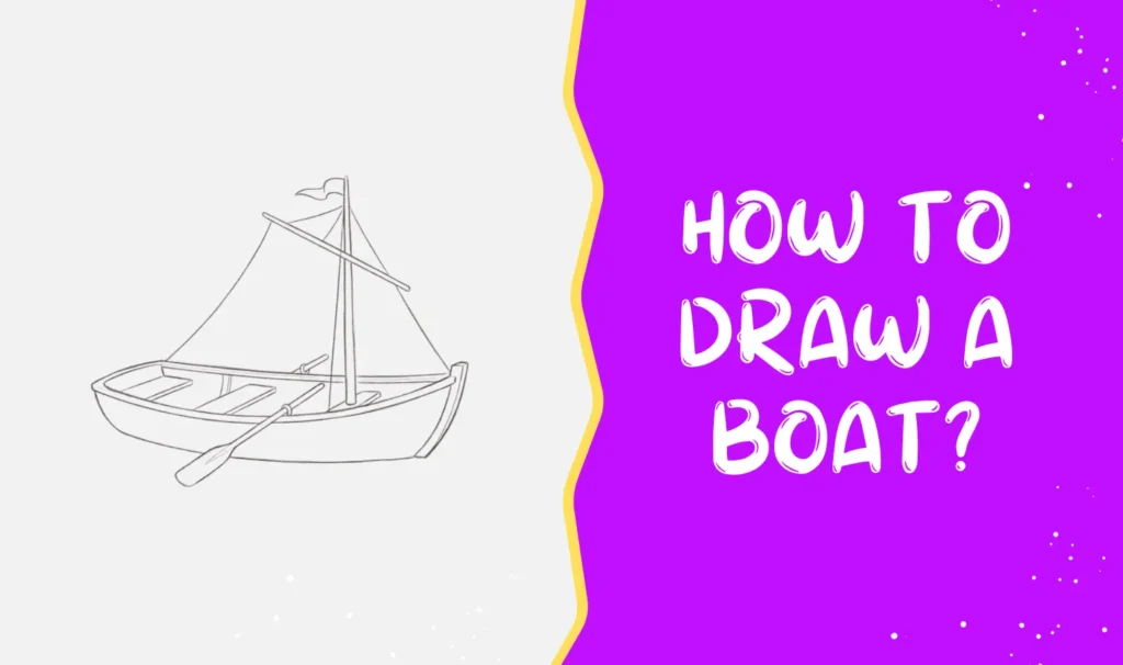 How To Draw A Boat