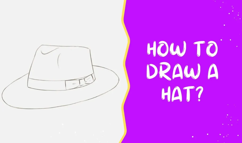 How To Draw A Hat