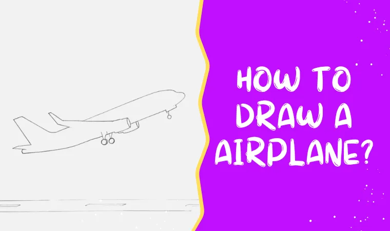 How To Draw An Airplane
