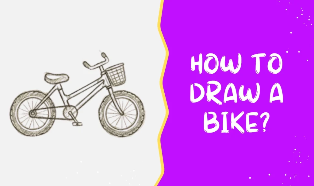 How To Draw An Bike