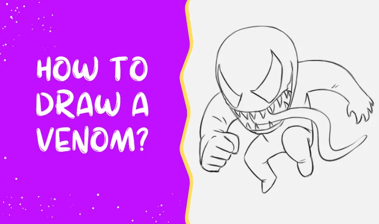 How To Draw Venom